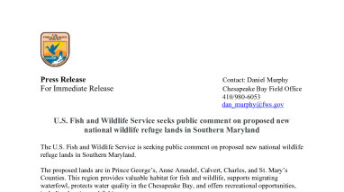 Press Release - U.S. Fish and Wildlife Service seeks public comment on proposed refuge lands in Southern Maryland