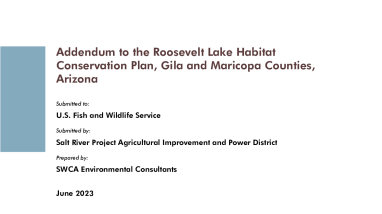 Roosevelt Dam Habitat Conservation Plan Addendum and Draft Environmental Assessment