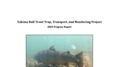 2023 Yakima Basin Bull Trout Transport Project Annual Report