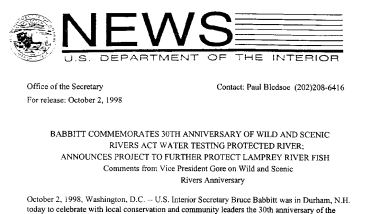Babbitt Commemorates 30th Anniversy of Wild and Scenic Rivers Act Water Testing Protected River; Announces Project to Further Protect Lamprey River Fish October 2, 1998