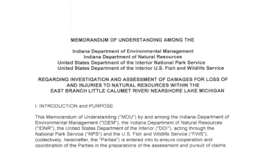 Memorandum of Understanding Among the Natural Resource Trustees, Regarding Investigation and Assessment of Damages for Loss of and Injuries to Natural Resources Within the East Branch Little Calumet River/ Nearshore Lake Michigan